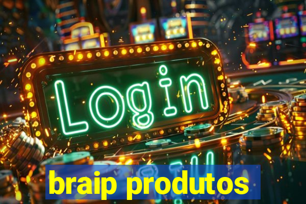 braip produtos